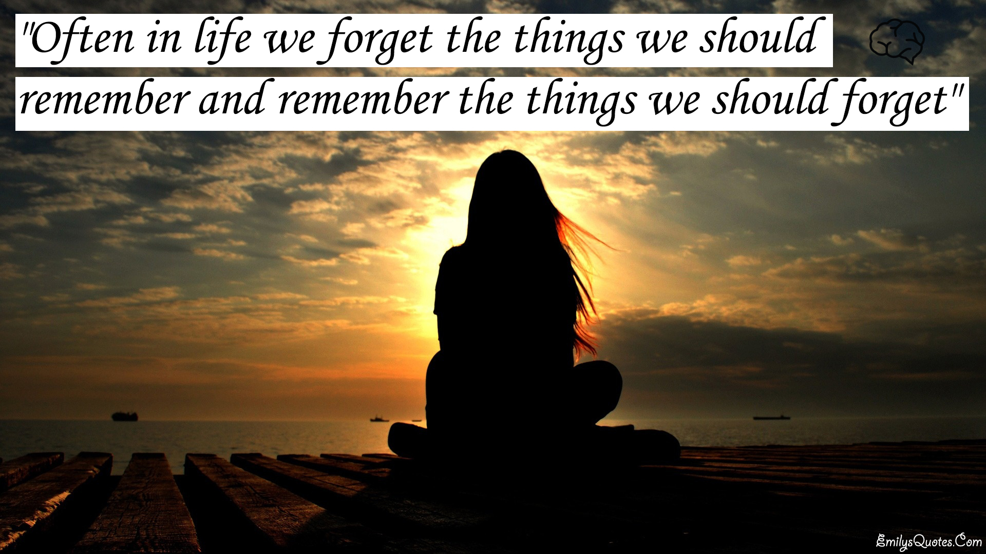 often-in-life-we-forget-the-things-we-should-remember-and-remember-the