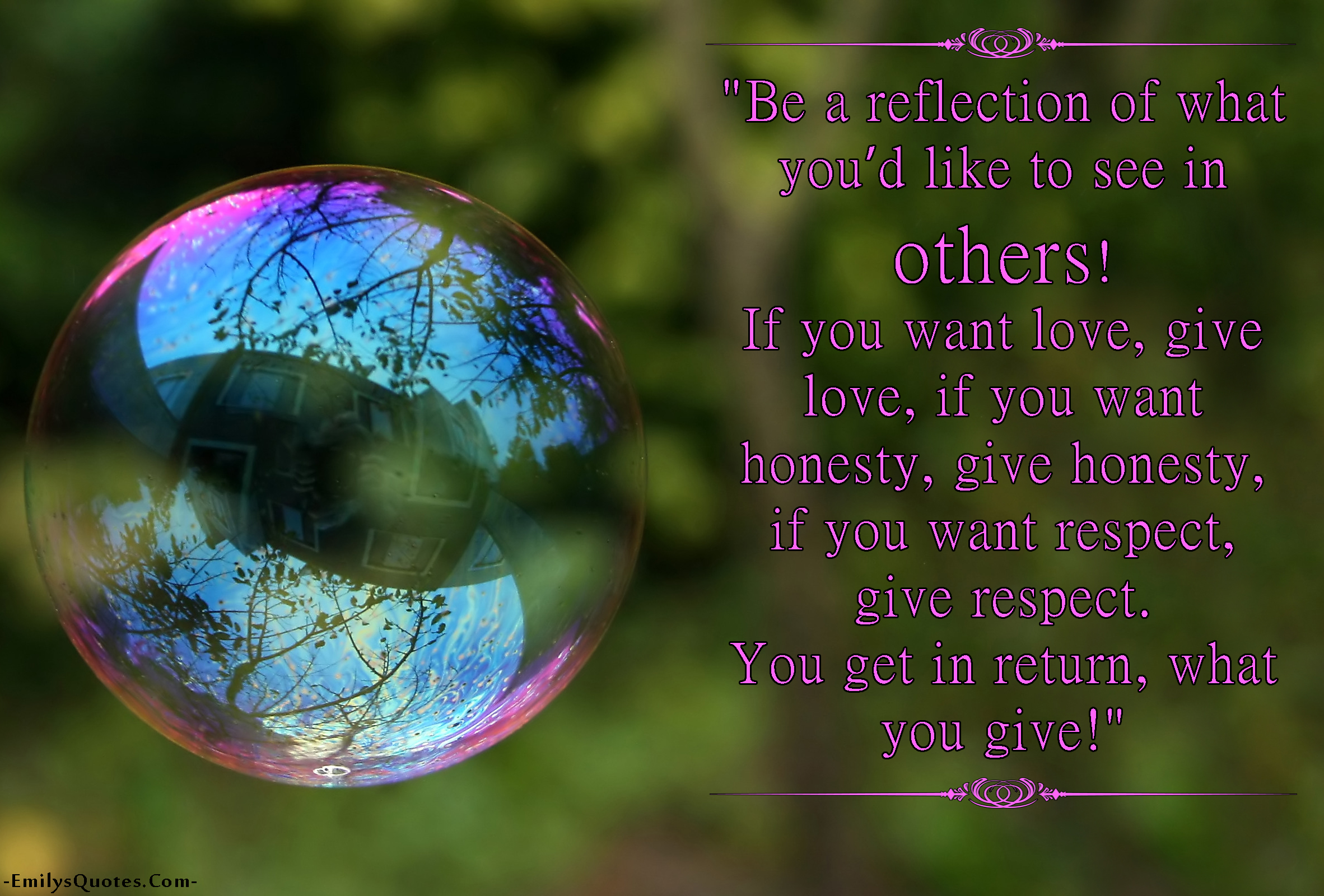 EmilysQuotes.Com-reflection-love-honesty-respect-consequences-being-a-good-person-unknown-relationship.jpg