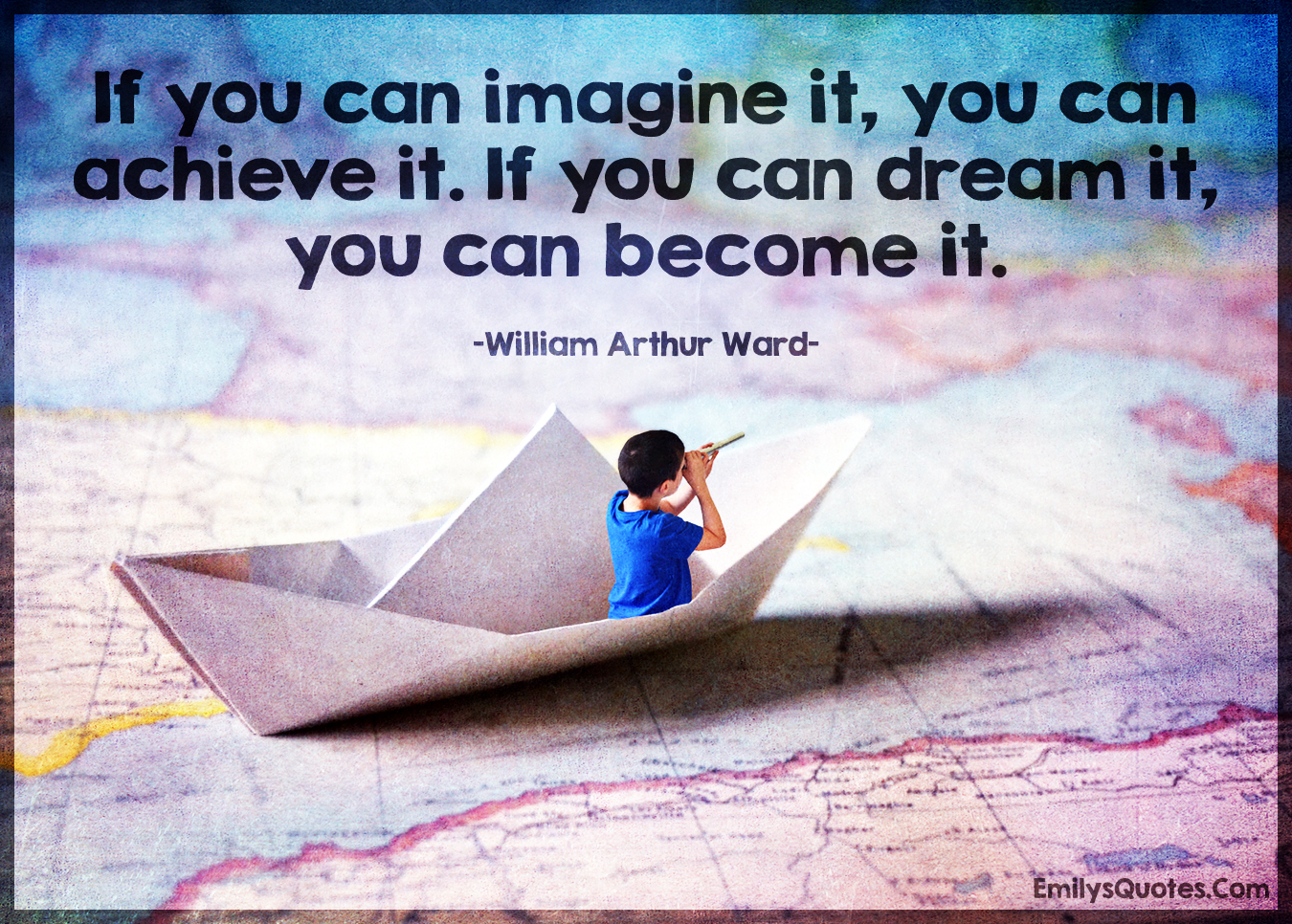 if-you-can-imagine-it-you-can-achieve-it-if-you-can-dream-it-you-can