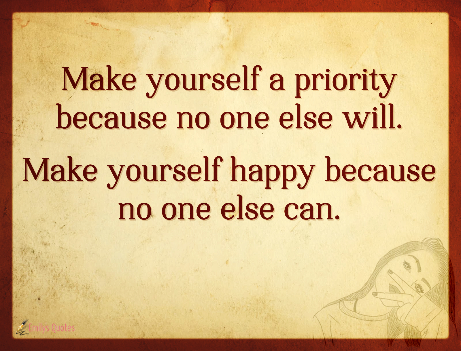 make-yourself-a-priority-because-no-one-else-will-make-yourself