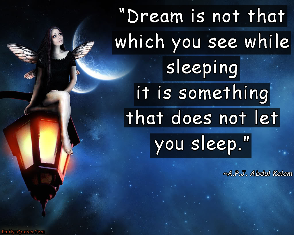 essay on dreams don't allow you to sleep