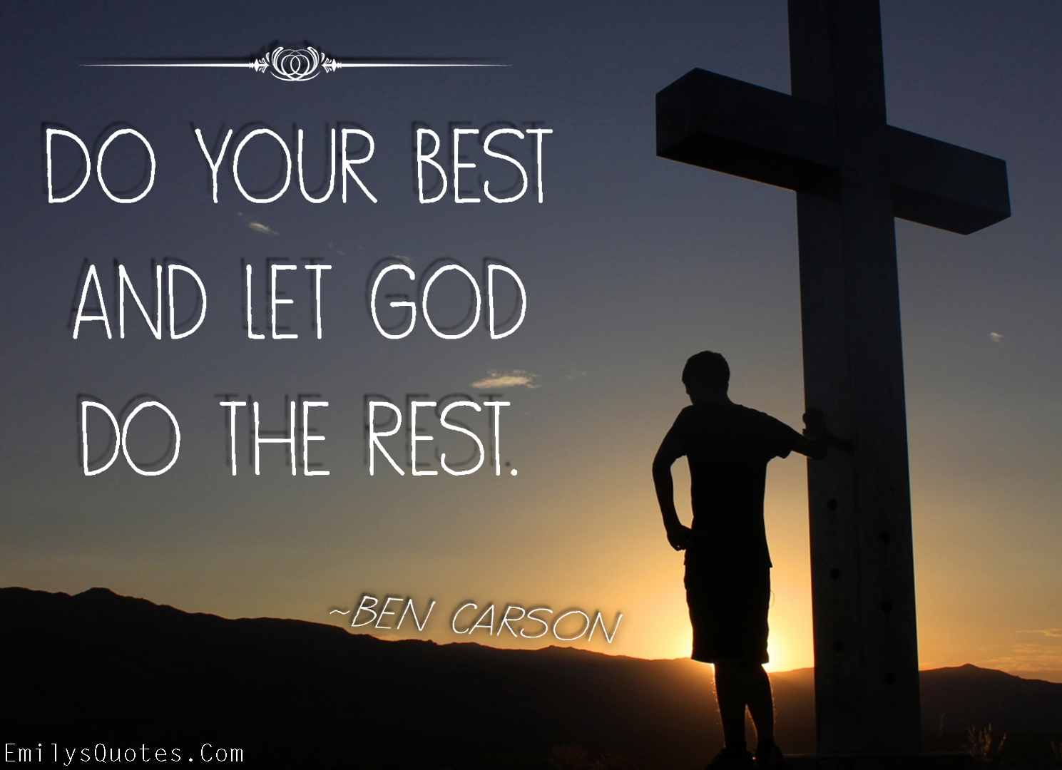Do your best and let God do the rest | Popular inspirational quotes at
