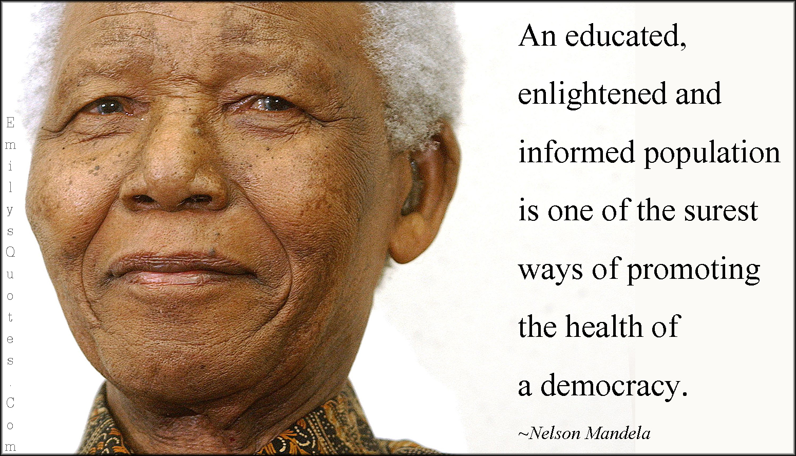 an-educated-enlightened-and-informed-population-is-one-of-the-surest