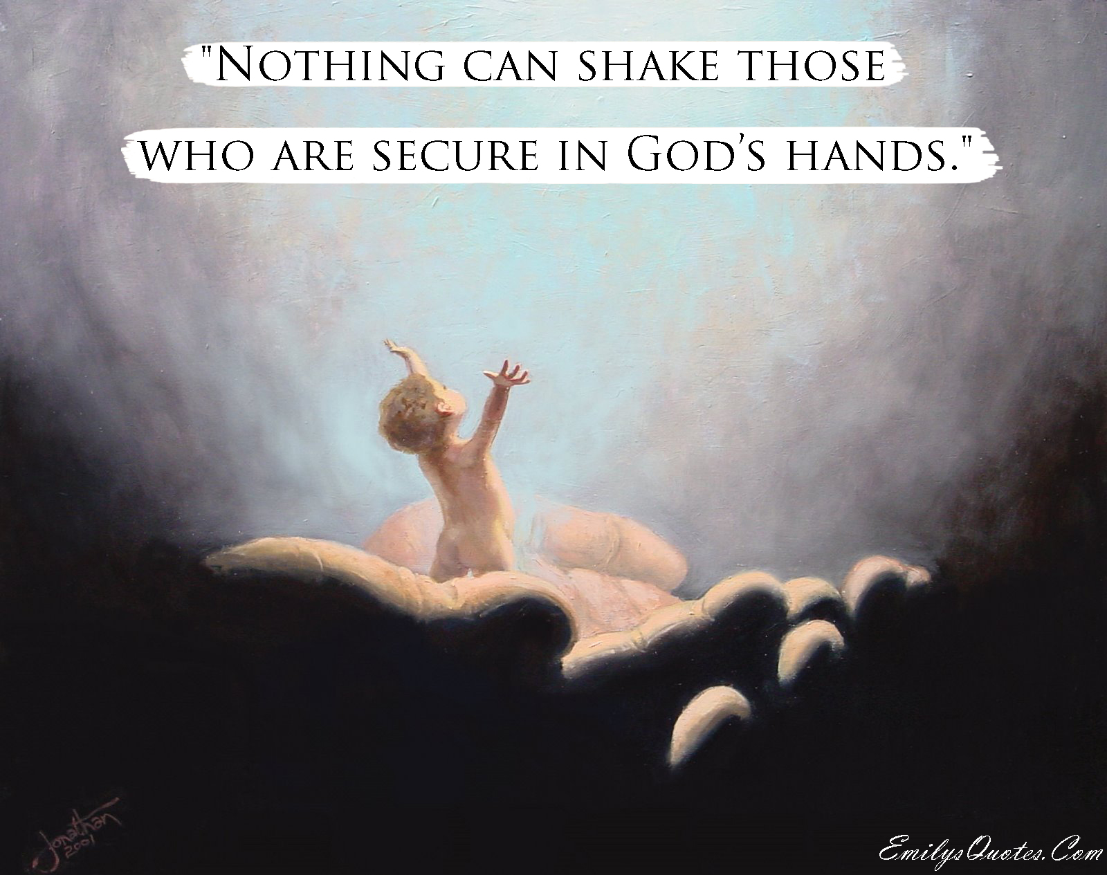 Nothing can shake those who are secure in God’s hands