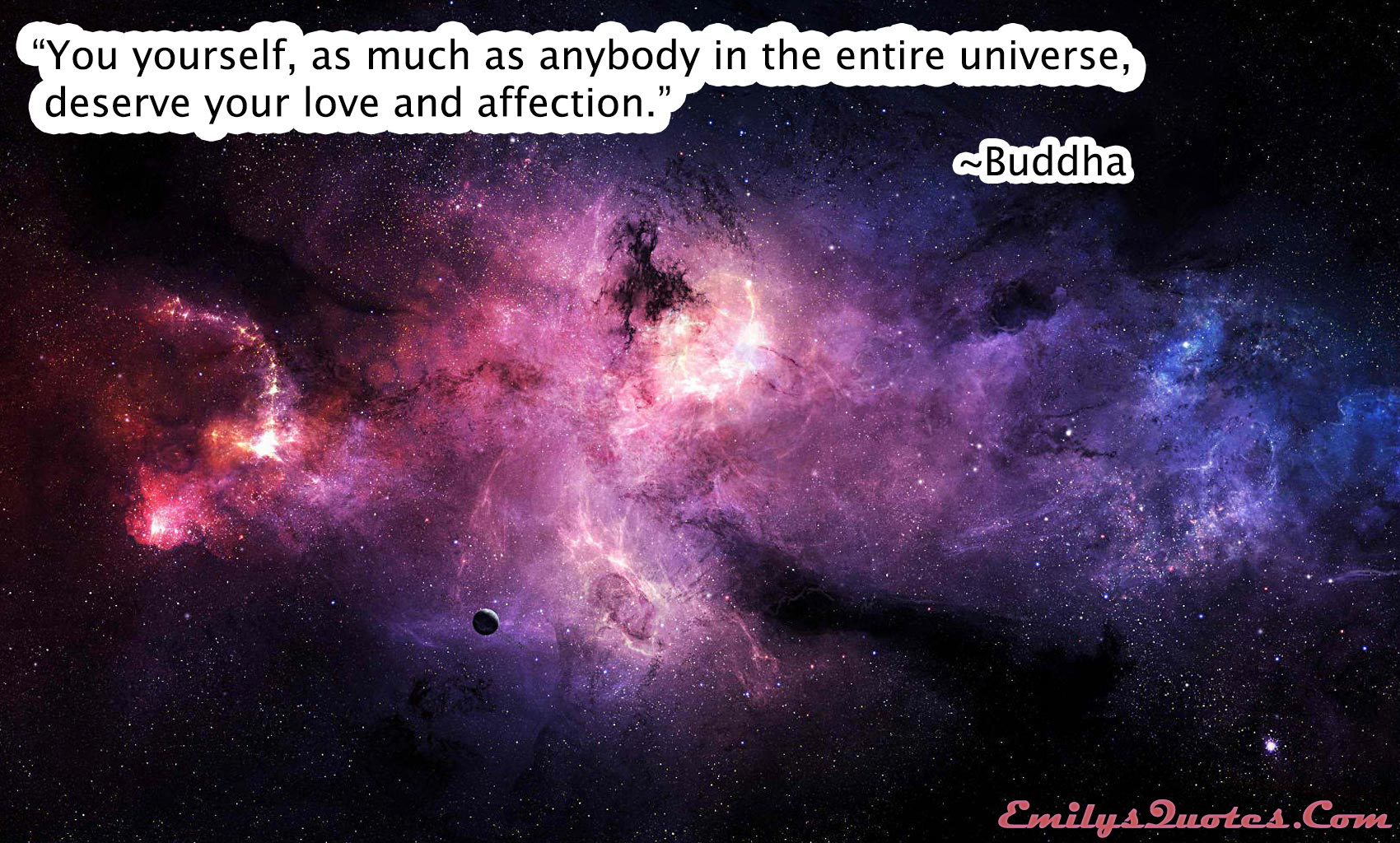 You yourself, as much as anybody in the entire universe