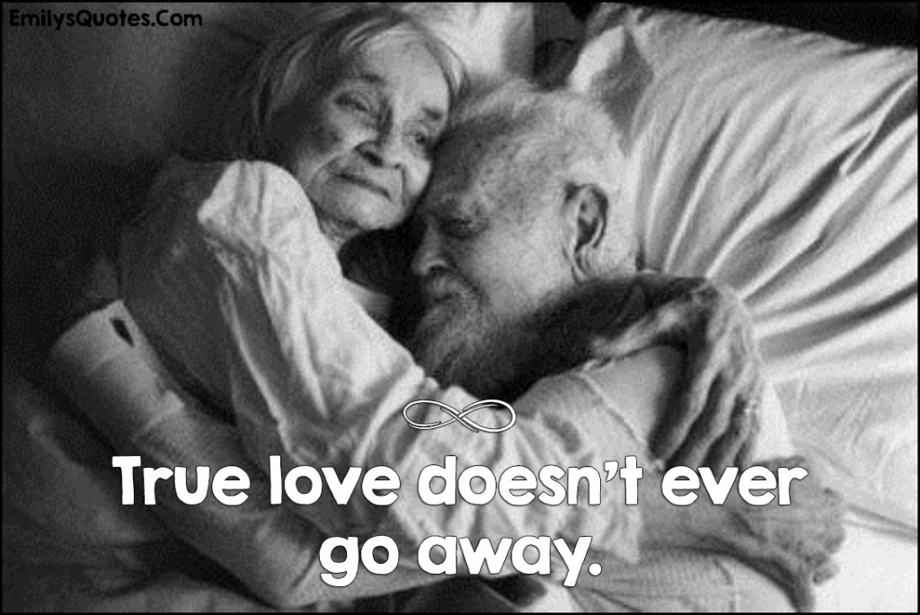 True love doesn’t ever go away