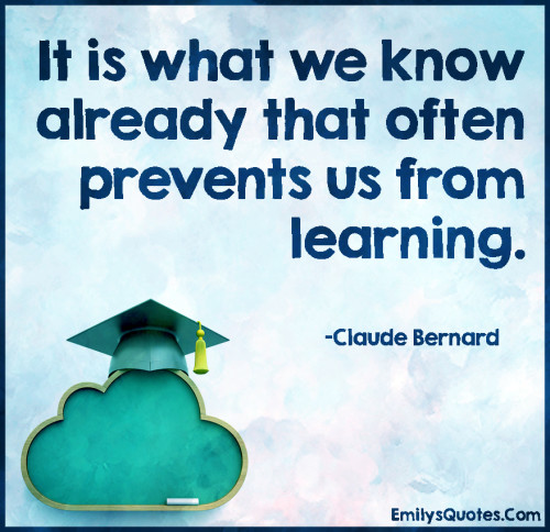 learning | Popular inspirational quotes at EmilysQuotes