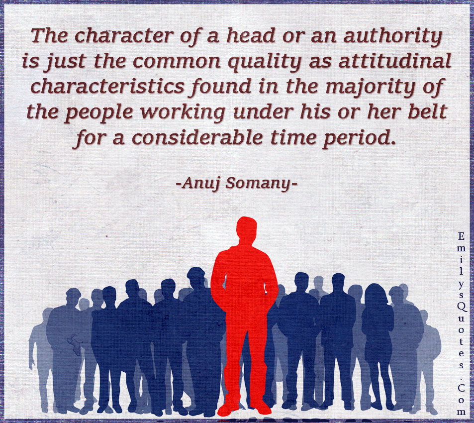 The character of a head or an authority is just the common quality as