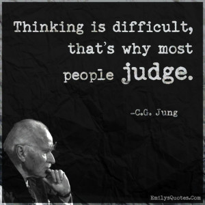 judge | Popular inspirational quotes at EmilysQuotes