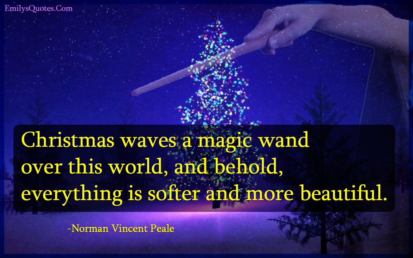Christmas waves a magic wand over this world, and behold, everything