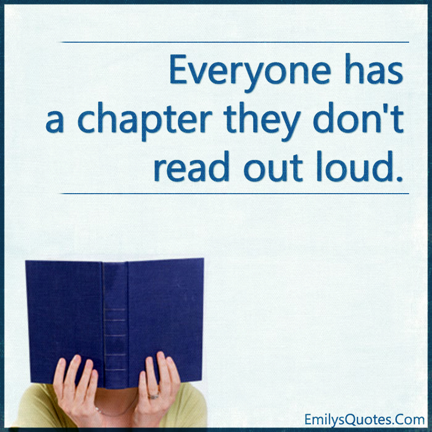 Everyone has a chapter they don’t read out loud