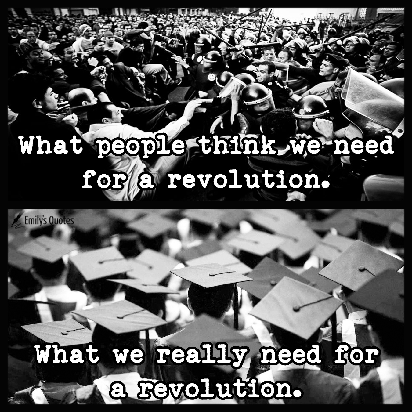 What people think we need for a revolution.  What we really need for a revolution