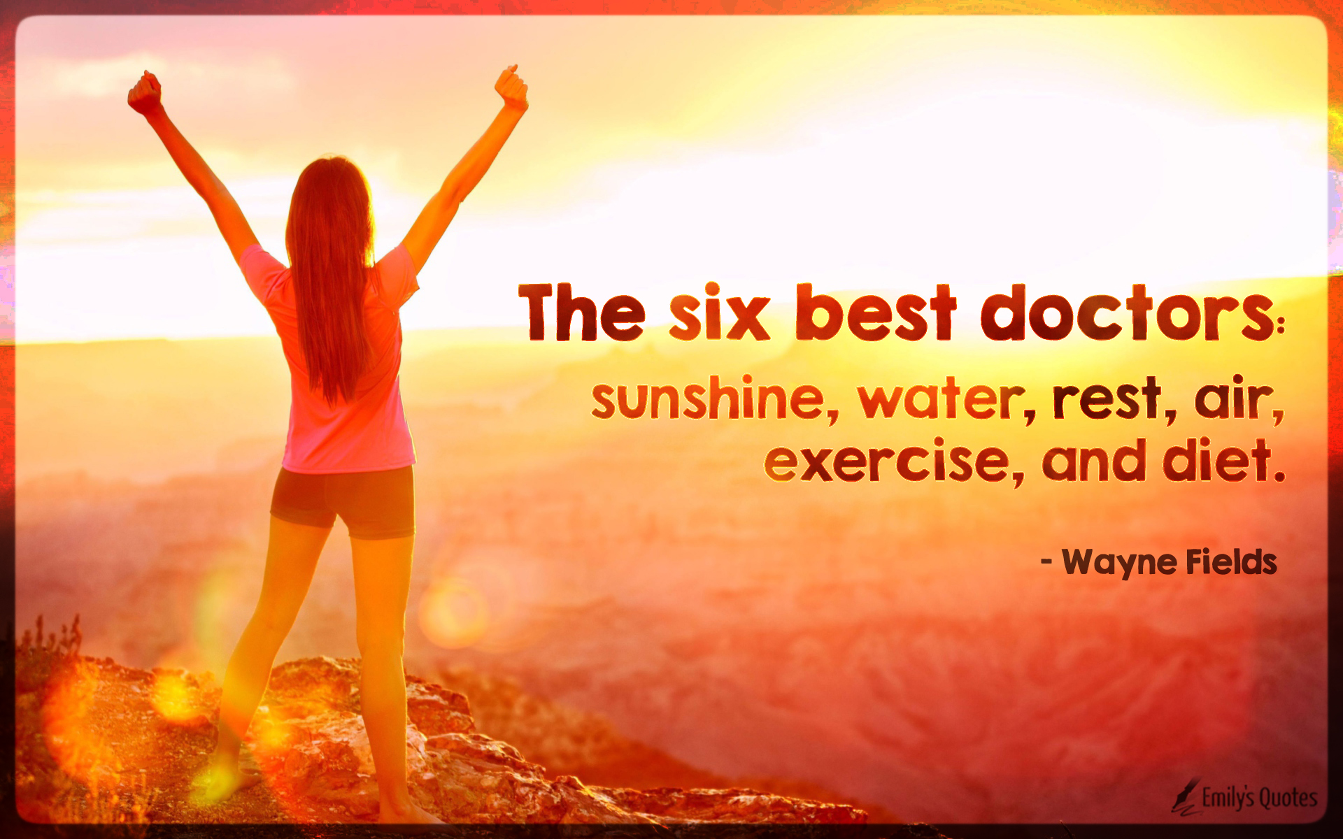 The six best doctors: sunshine, water, rest, air, exercise, and diet