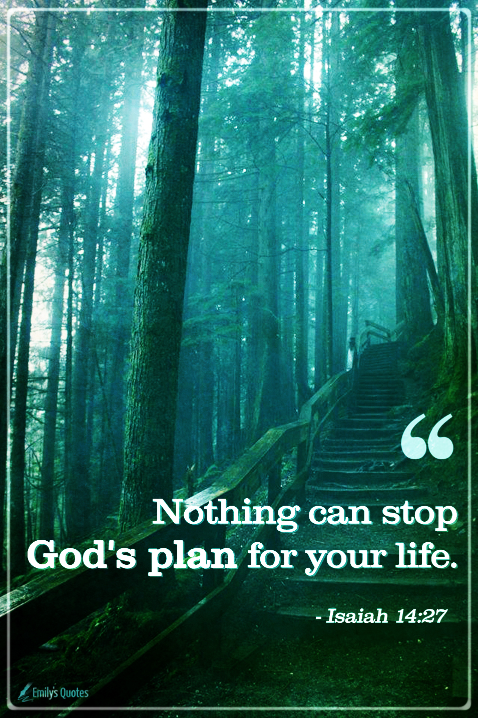 Nothing can stop God’s plan for your life